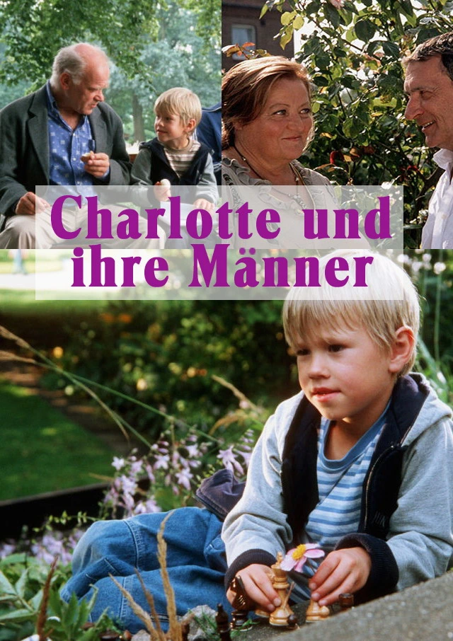 Charlotte und ihre Männer (2005)