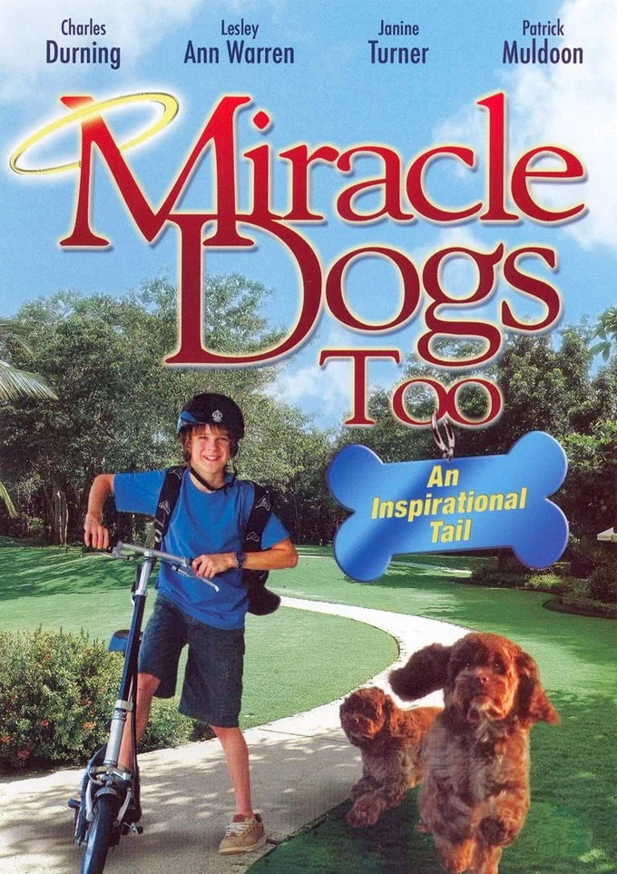 Miracle Dogs Too (2006)