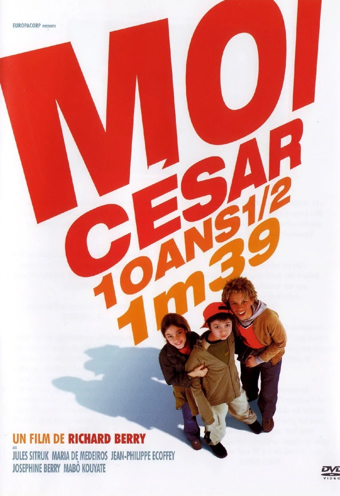 Moi César, 10 ans 1/2, 1m39 (2003)