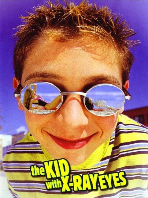The Kid with X-ray Eyes (1999)